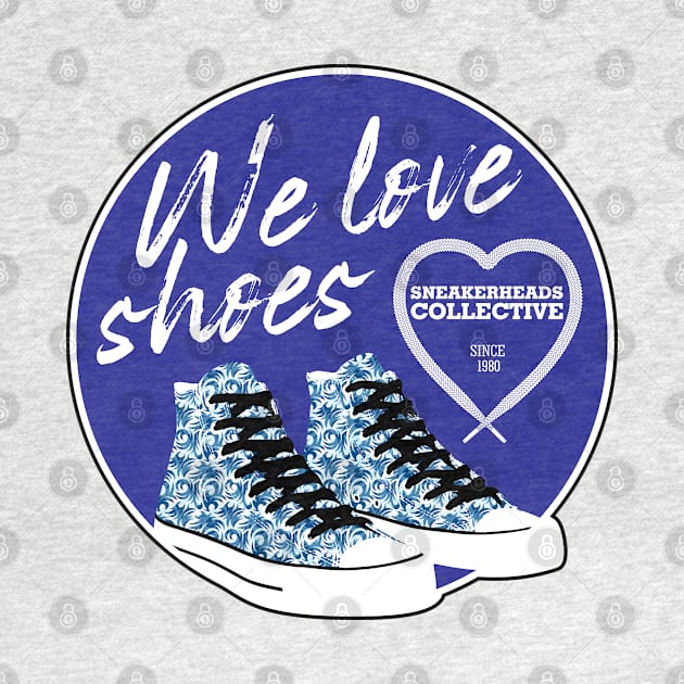 We Love Shoes Blue by CreativeWear